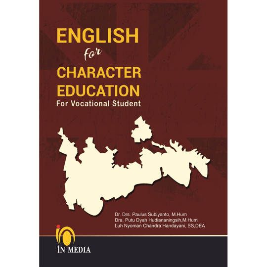 ENGLISH FOR CHARACTER FOR EDUCATION FOR VOCATIONAL STUDENT