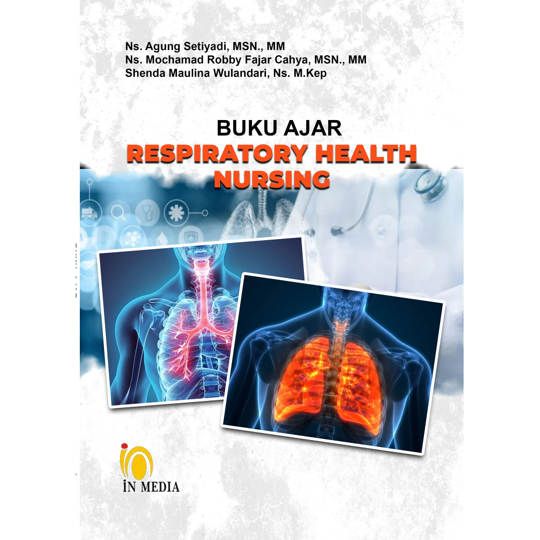 BUKU AJAR RESPIRATORY HEALTH NURSING