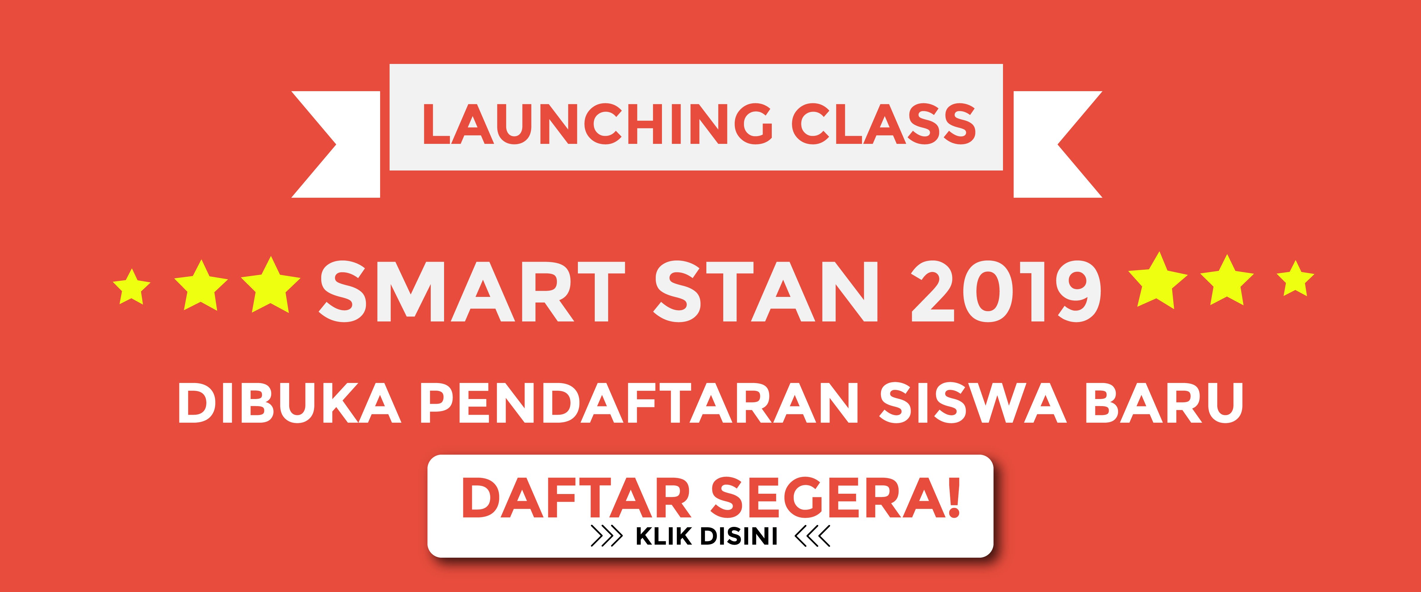 Perkenalkan Program Bimbingan Intensif Kami SMART STAN 2019