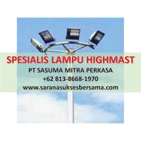Lampu Sorot & Highmast