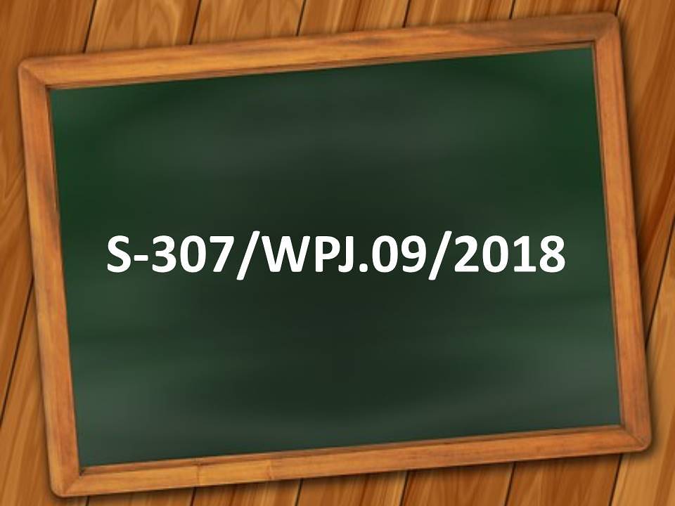 S-307/WPJ.09/2018