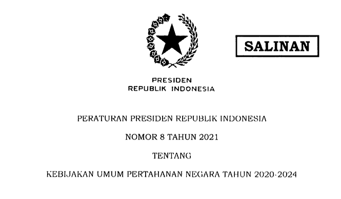 Presiden Jokowi Teken Perpres 8/2021 tentang Kebijakan Umum Pertahanan Negara Tahun 2020-2024