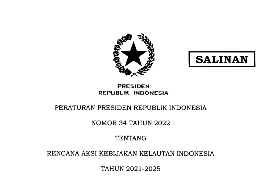 Pemerintah Terbitkan Perpres Rencana Aksi Kebijakan Kelautan Indonesia 2021-2025.