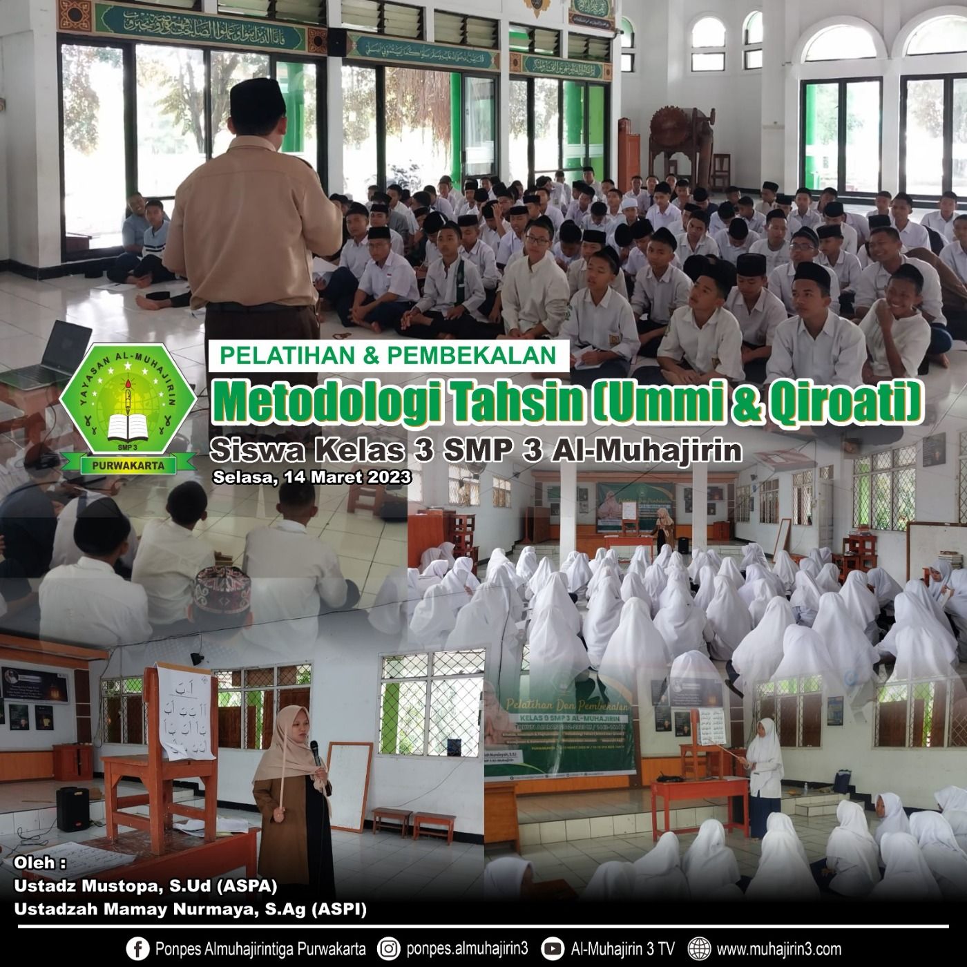 Pelatihan & Pembekalan Tahsin Al-Qur’an Metode Ummi & Qiro’ati Pondok Pesantren Al-Muhajirin 3 Tahun 2023