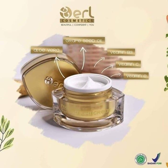 KULIT TAMPAK BERSIH BERSERI DENGAN NIGHT CREAM B ERL COSMETICS