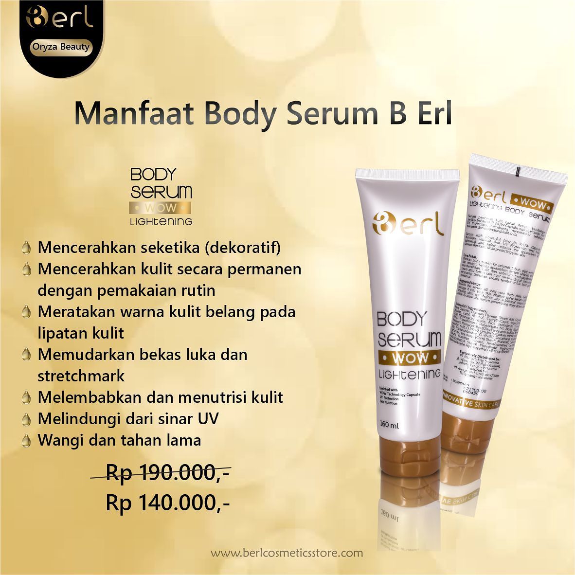 Beberapa Manfaat B ERL WoW Lightening Body Serum