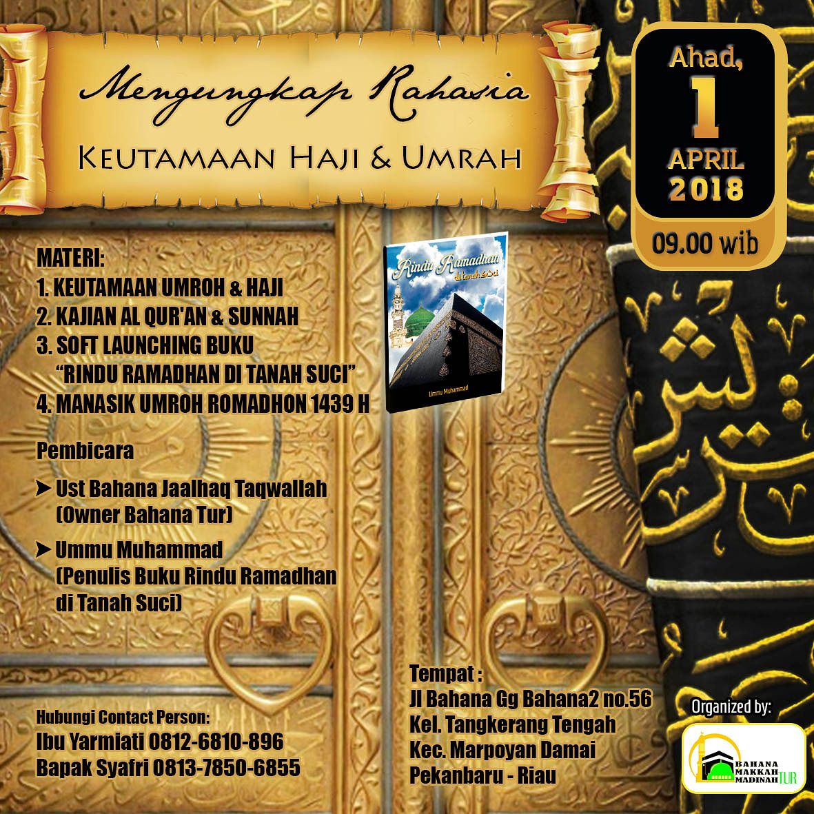 SEMINAR MENGUNGKAP RAHASIA KEUTAMAAN HAJI DAN UMROH