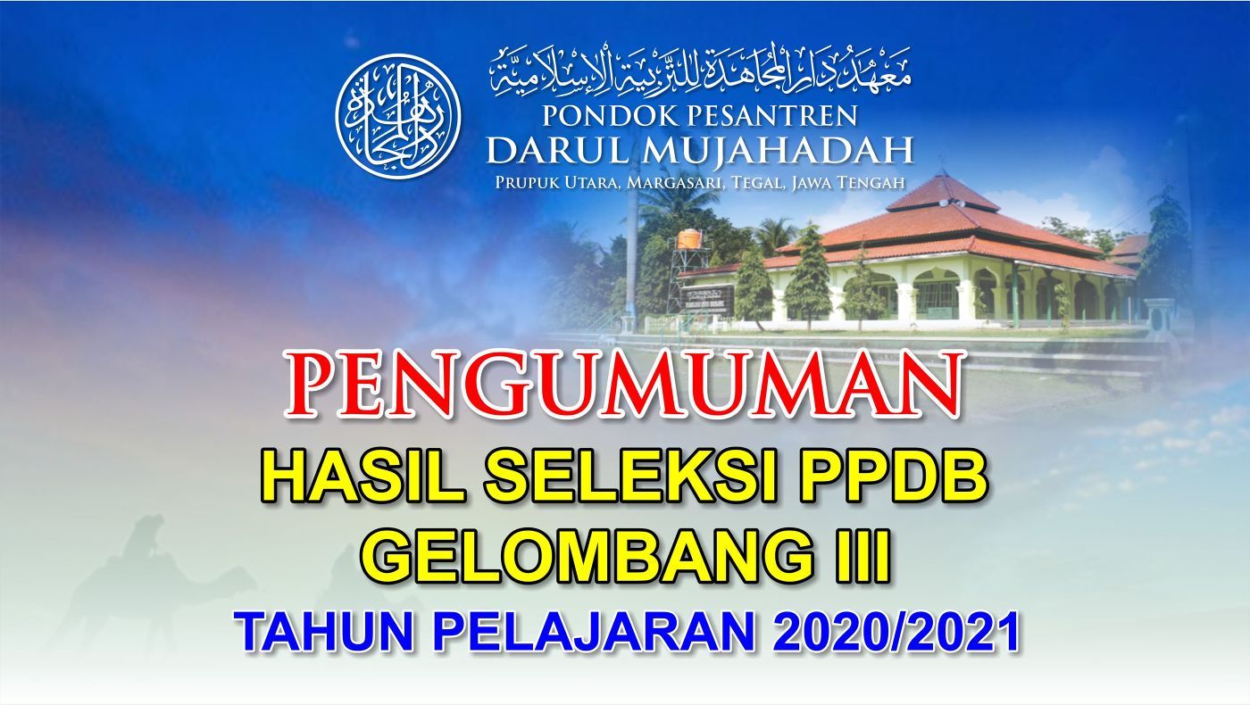 Pengumuman Seleksi PPDB Gelombang Ke-3