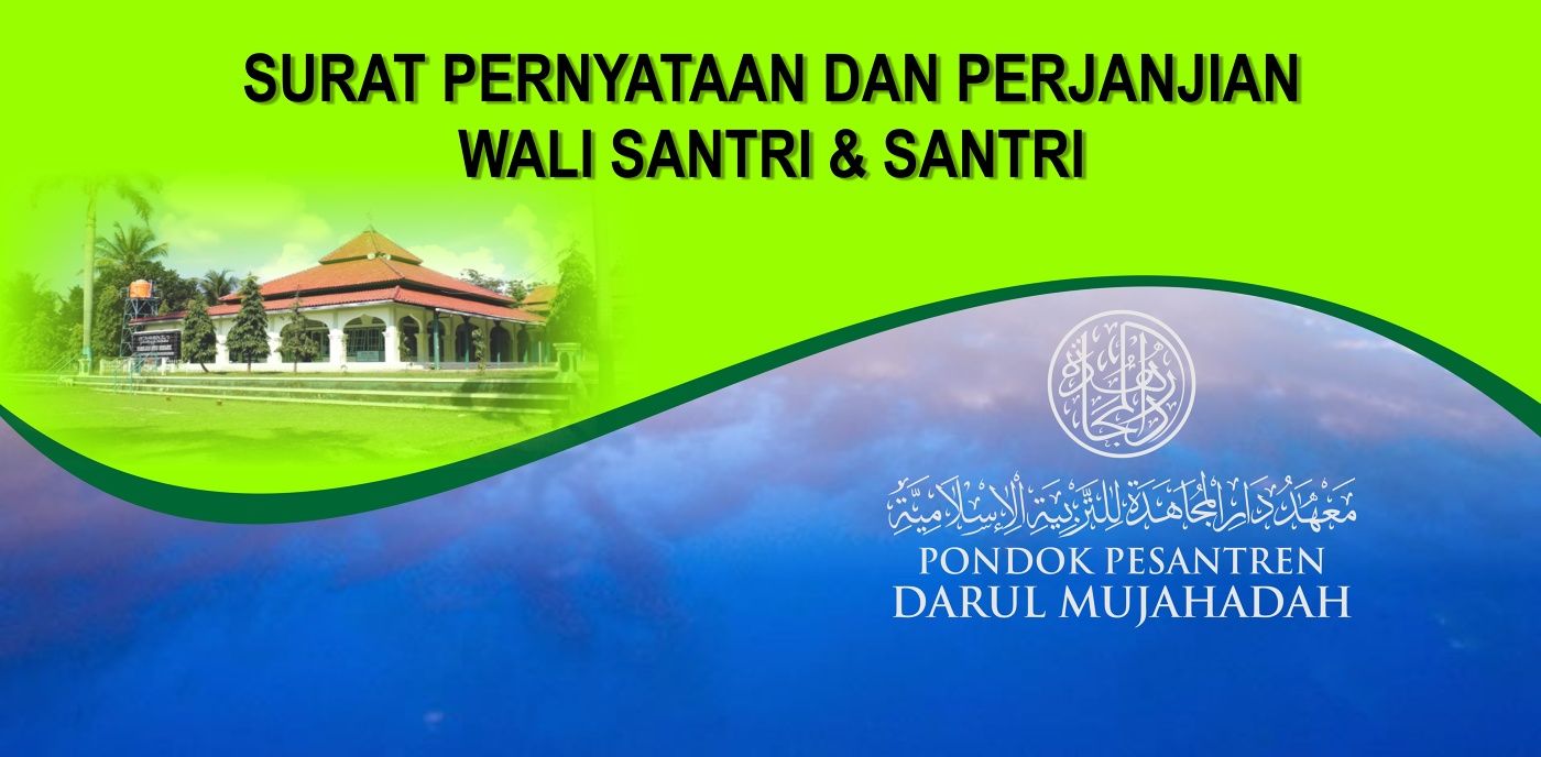 Surat Pernyataan dan Perjanjian Wali Santri