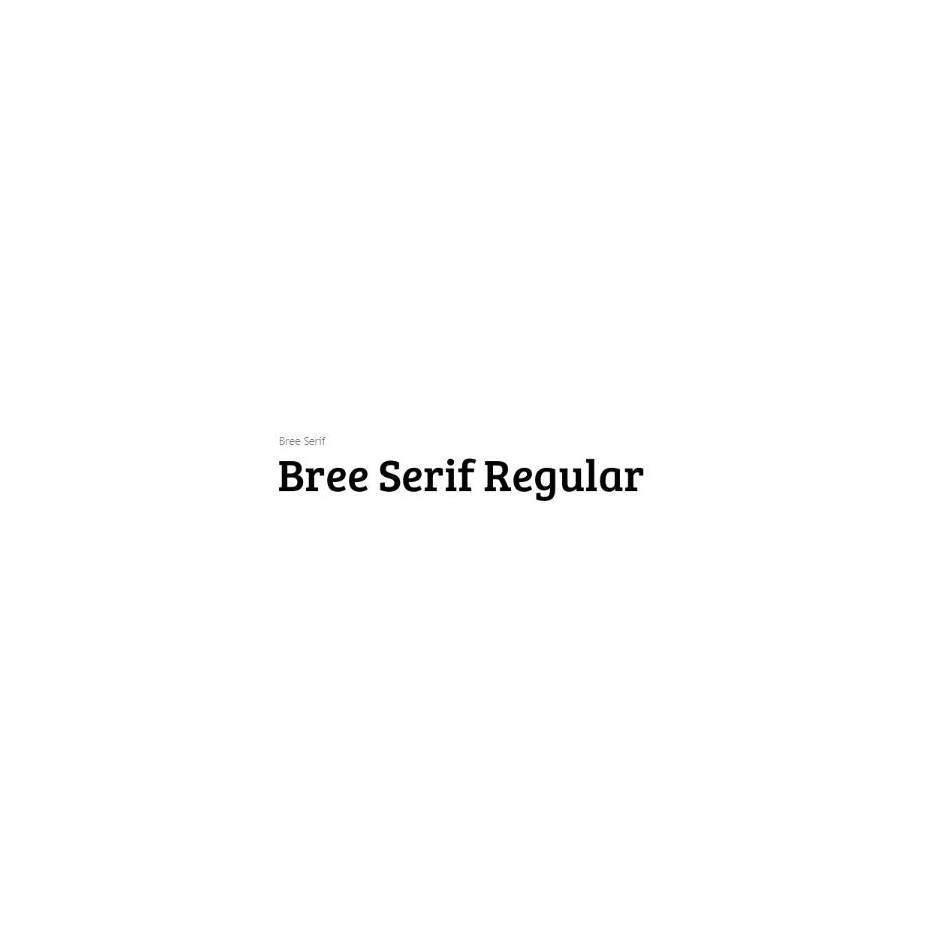 Bree Serif - TypeTogether