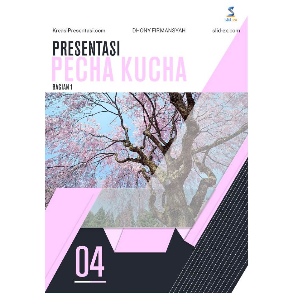 Presentasi Pecha Kucha