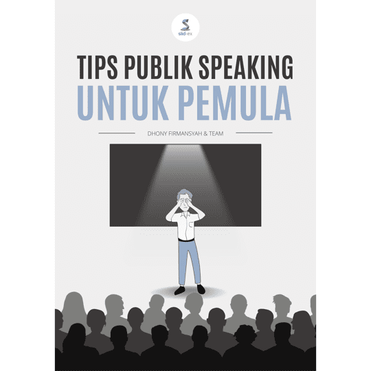Tips Public Speaking Untuk Pemula (Amazing Slide Public Speaking)