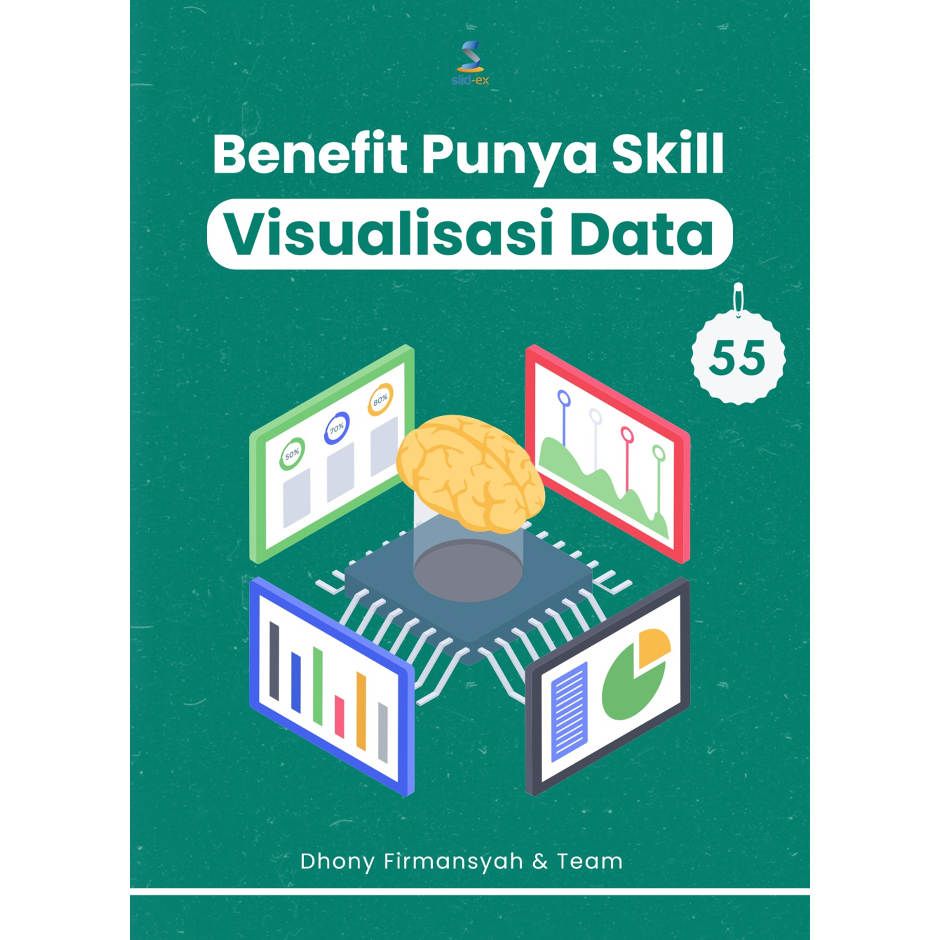 Benefit Punya Skill Visualisasi Data