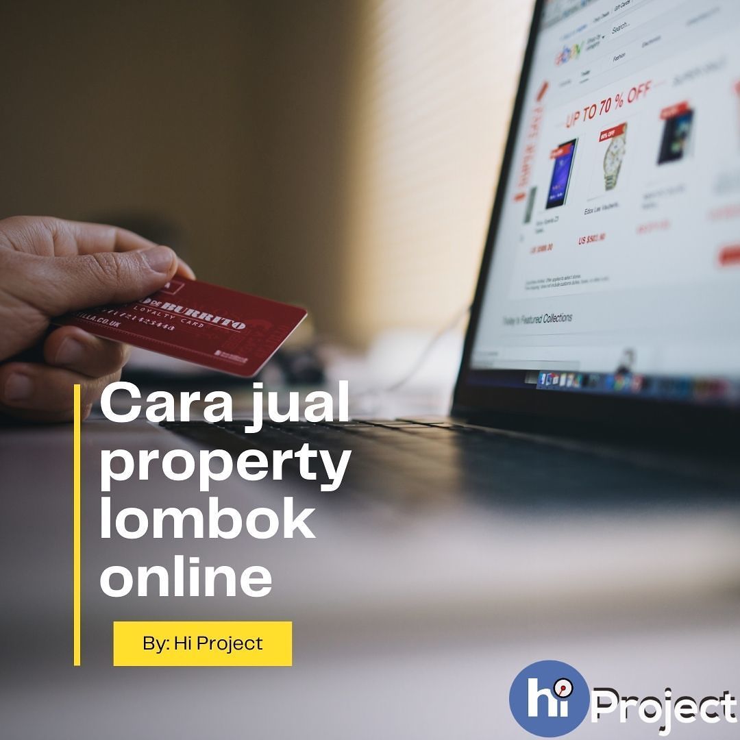 Cara Jual Property Lombok Online