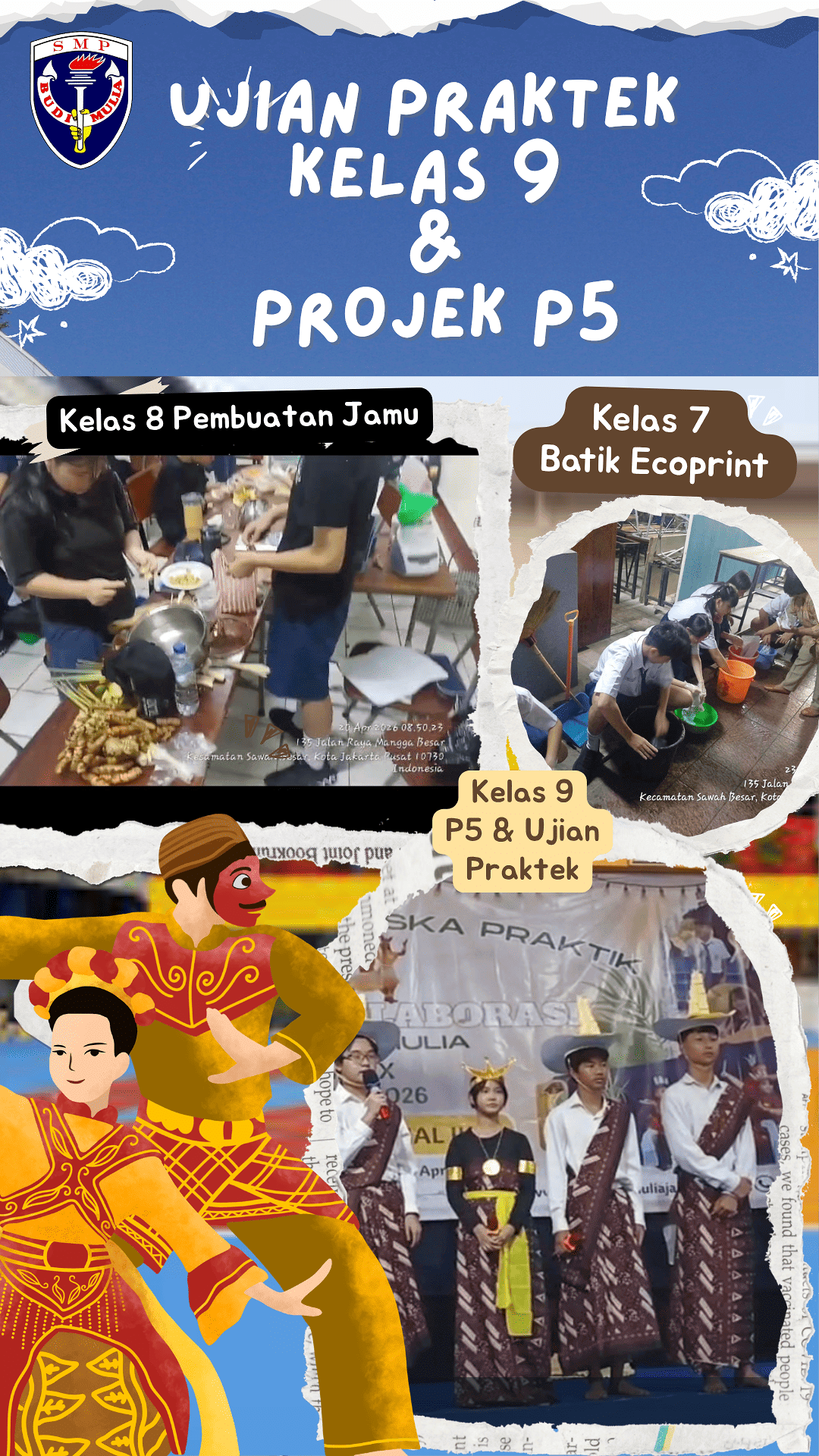 UJIAN PRAKTEK KELAS 9 DAN PEROJEK PENGUATAN KELAS 7.8.9