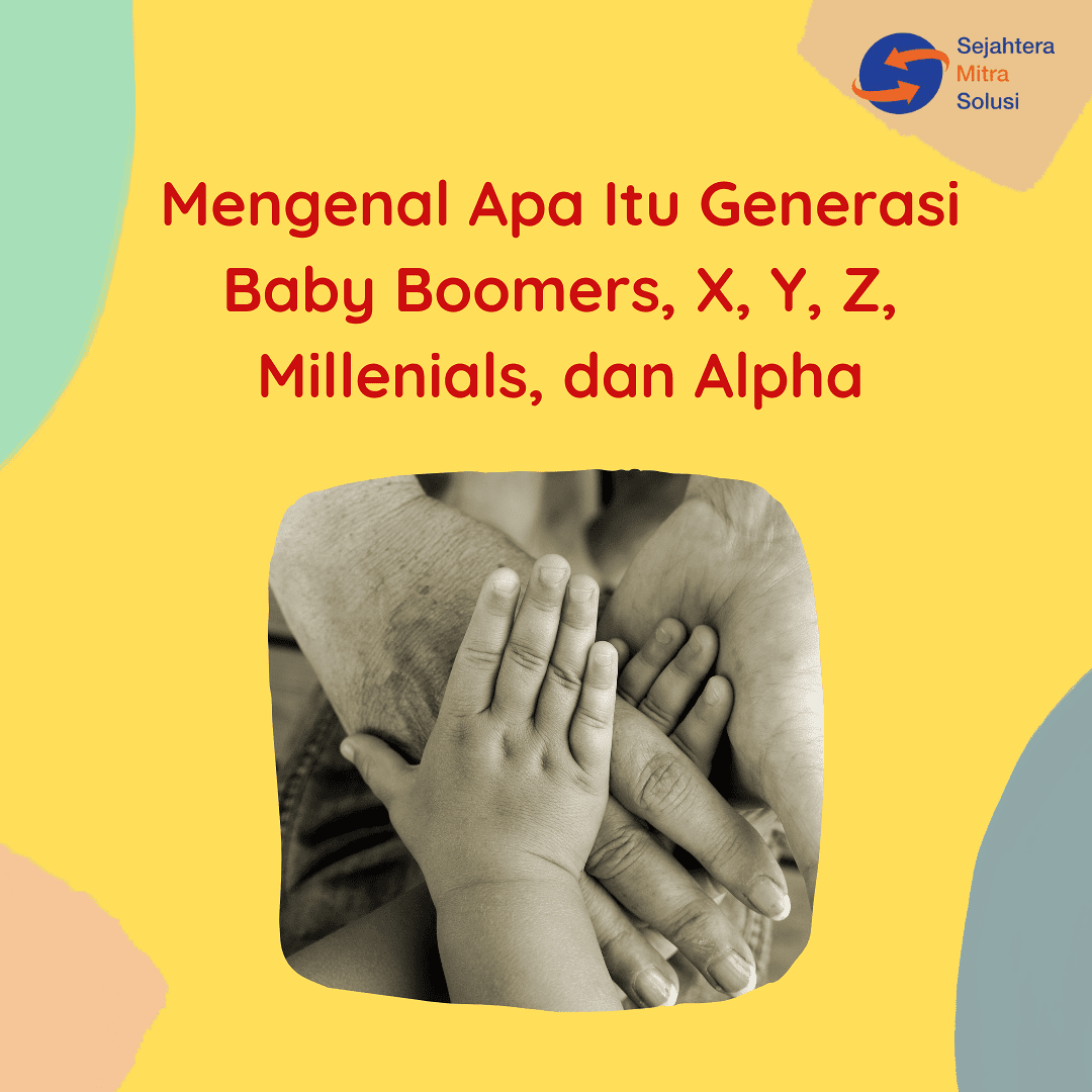 Mengenal Apa Itu Generasi Baby Boomers X Y Z Millenials Dan Alpha