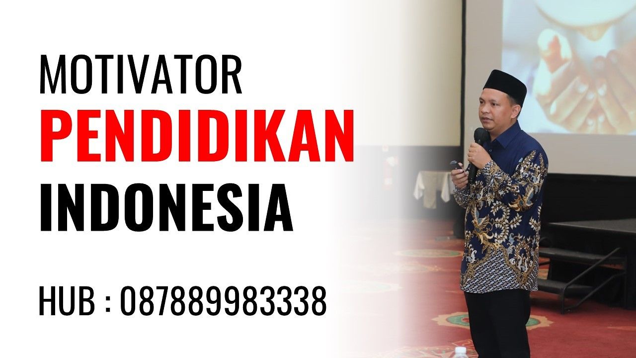 Motivator Pendidikan Terbaik di Depok Jawa Barat