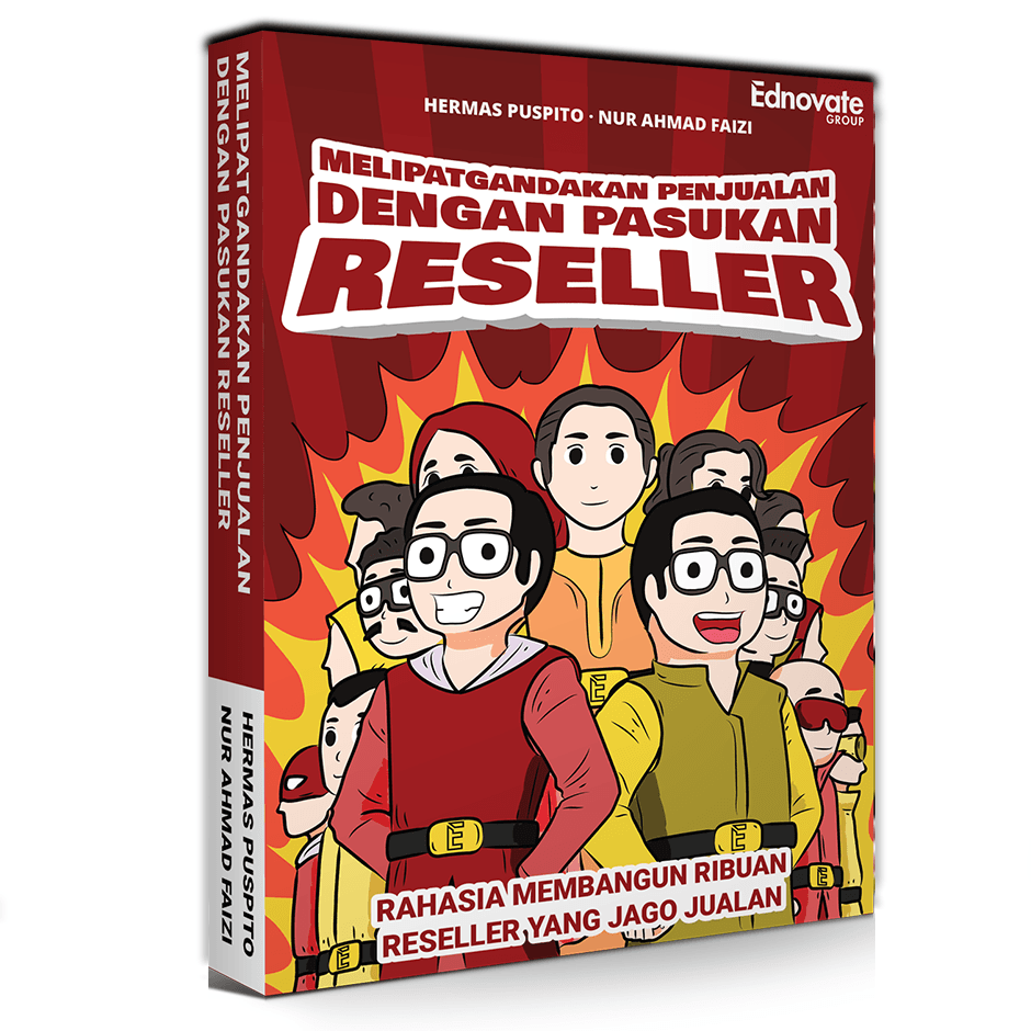 MELIPATGANDAKAN PENJUALAN DENGAN PASUKAN RESELLER