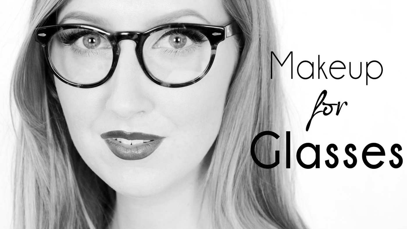 Makeup tips for eyeglasses Makeup tips for eyeglasses