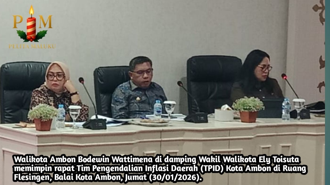 Wali Kota Ambon: Inflasi Dipicu Distribusi dan Administrasi, Bukan Faktor Alam