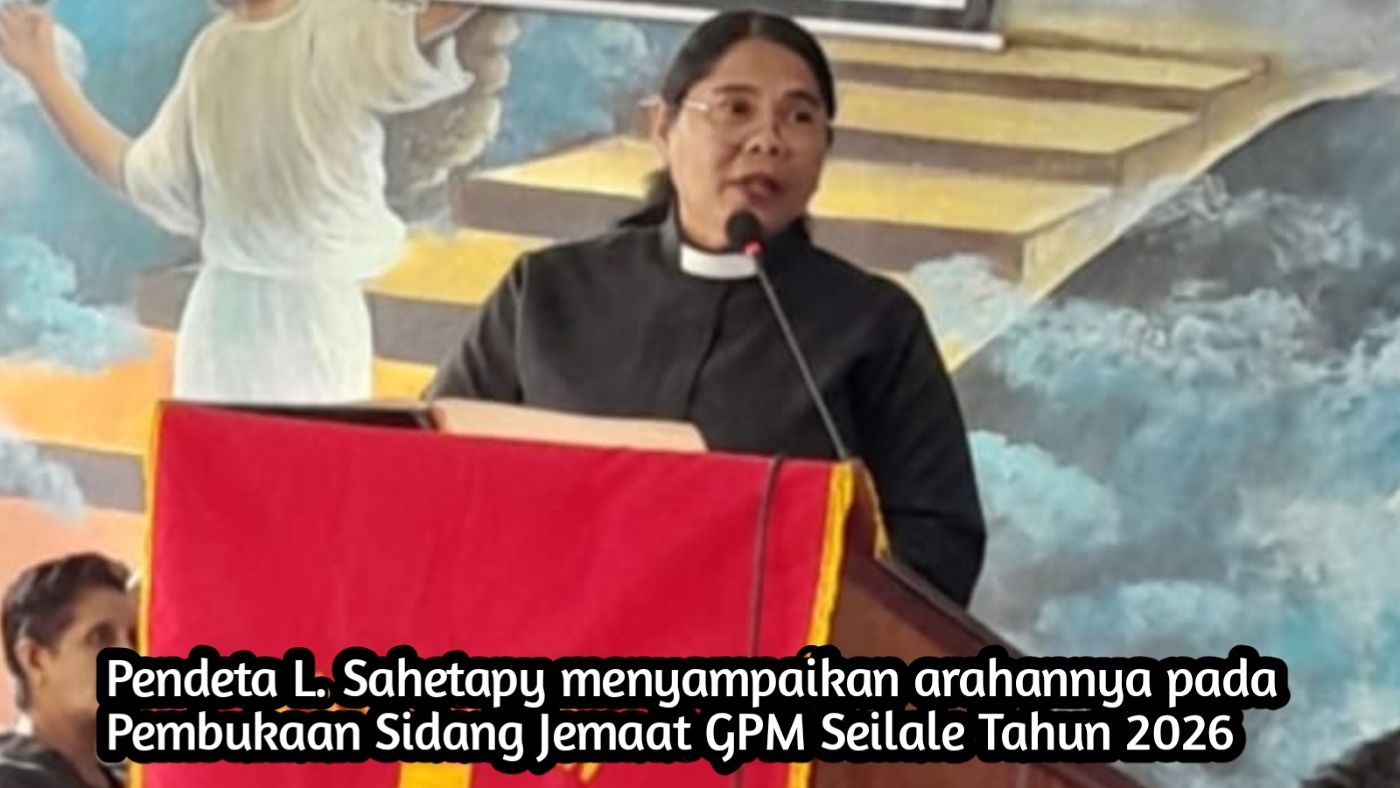 Sidang Jemaat GPM Seilale 2026 Arahkan Gereja Lebih Aktif Hadapi Krisis Sosial dan Generasi