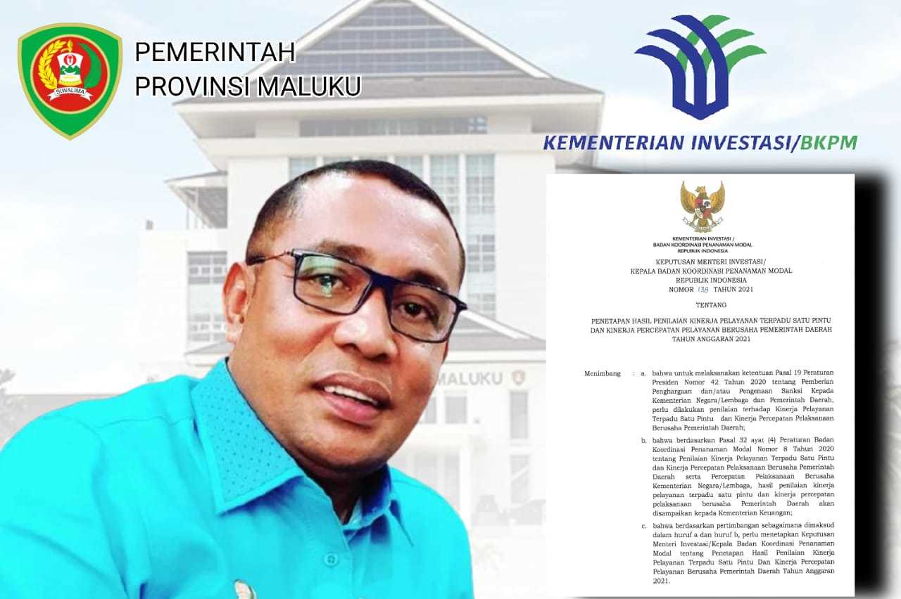 Huwae : Pemprov Maluku Terima Penghargaan Kementerian Investasi/BKPM