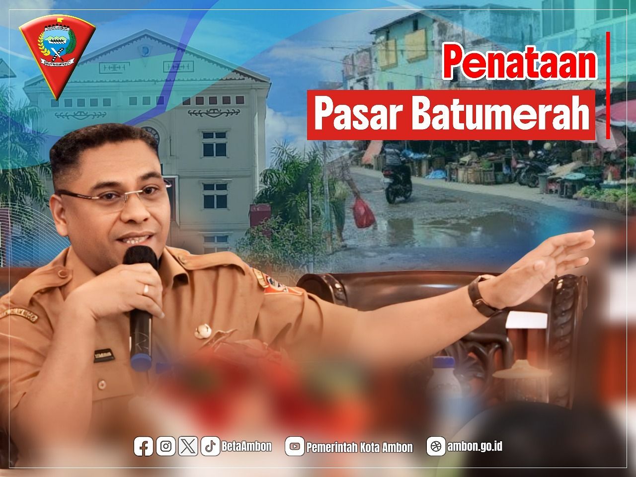 Lekransy : Penertiban Pasar Batu Merah, Pemkot Pikirkan Solusi Bagi Pedagang