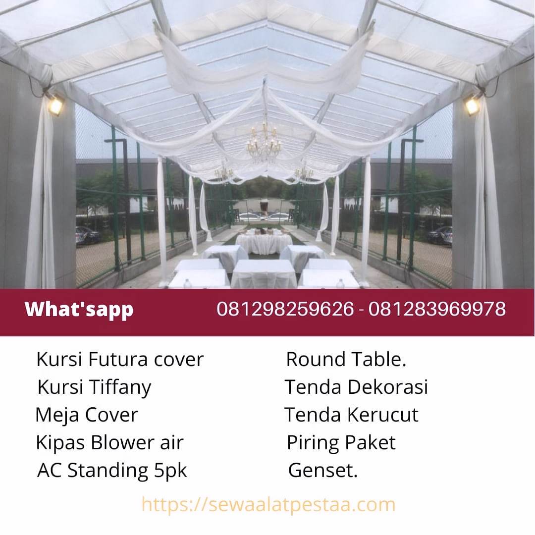 Sewa Tenda Kembangan Selatan Jakarta Barat Hubungi 081298259626/081283969978