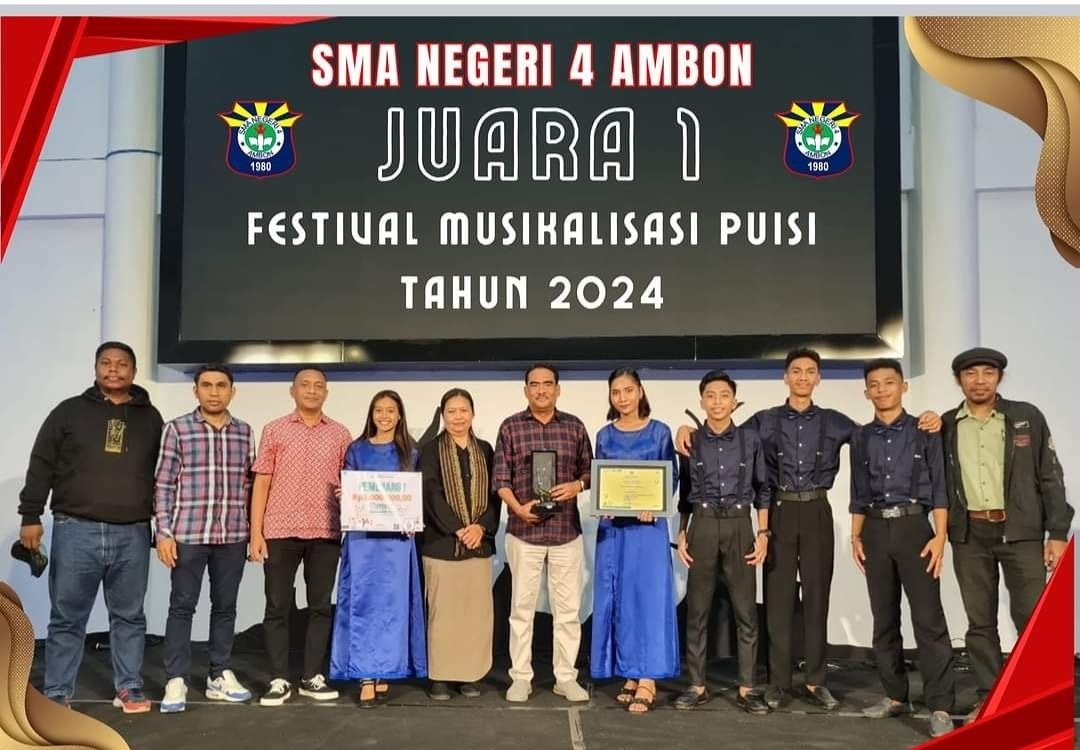 TENTUA : SMA NEGERI 4 AMBON KEMBALI MENGUKIR SEJARAH JUARA 1 FESTIVAL MUSIKALISASI PUISI