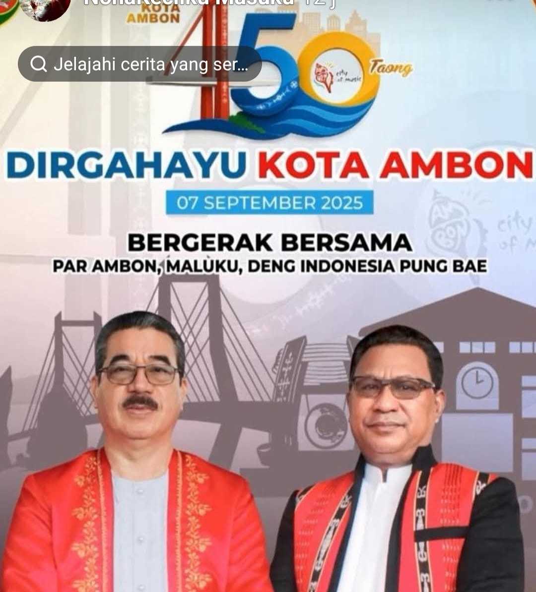 Upulatu Maluku: Rayakan Kajadian  Kota Ambon ke-450, Ontua Bilang Baku Keku Kasih Kuat Fondasi Hidup Orang Basudara