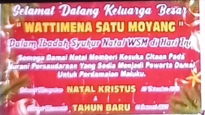 WATTIMENA SATU MOYANG GELAR NATAL PERSATUKAN SEMUA ORANG BASUDARA TANPA ADA PERBEDAAN