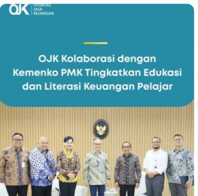 Tingkatkan Edukasi dan Literasi Keuangan Pelajar OJK Berkolaborasi Kemenko PMK