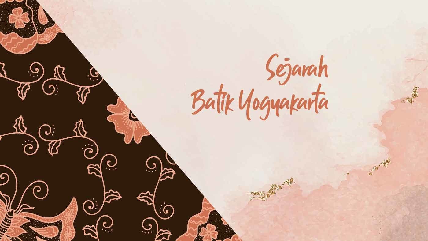 Sejarah Batik Yogyakarta
